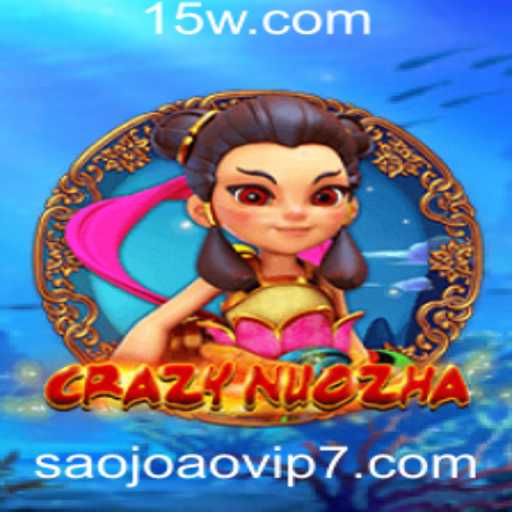 CrazyNuoZha: Descubra o Envolvente Jogo e Suas Regras Exclusivas